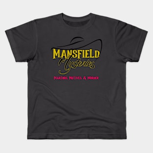 Mansfield Mysteries Logo with Tagline Kids T-Shirt